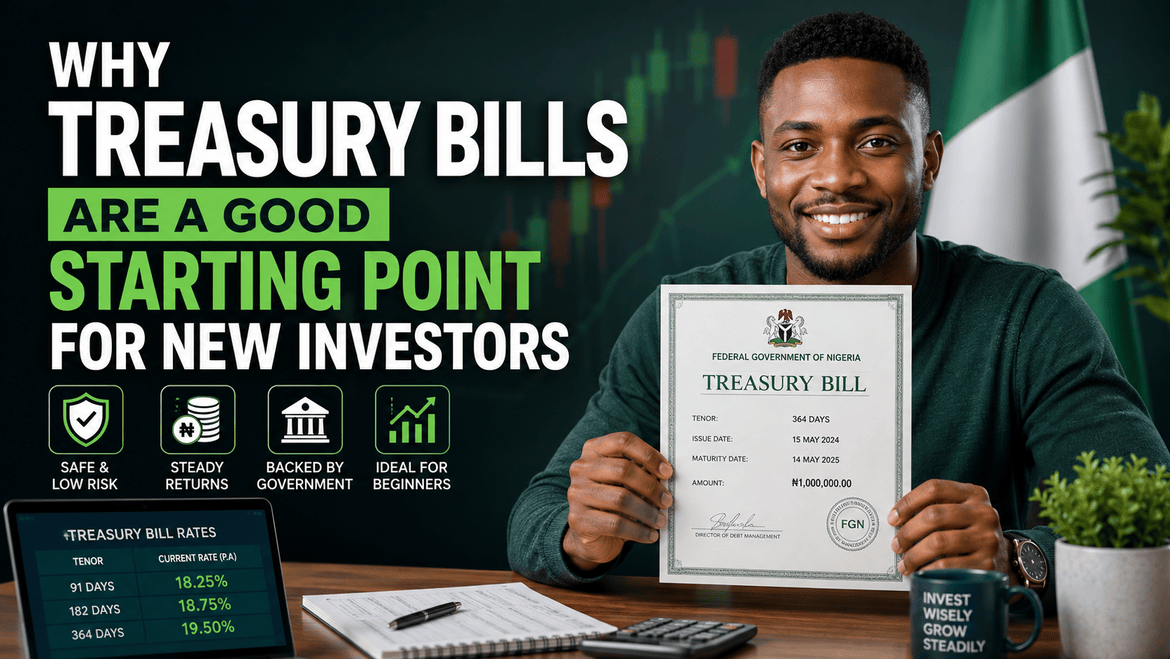 How to Invest in Nigerian Treasury Bills: A Beginner's Guide (2026)
